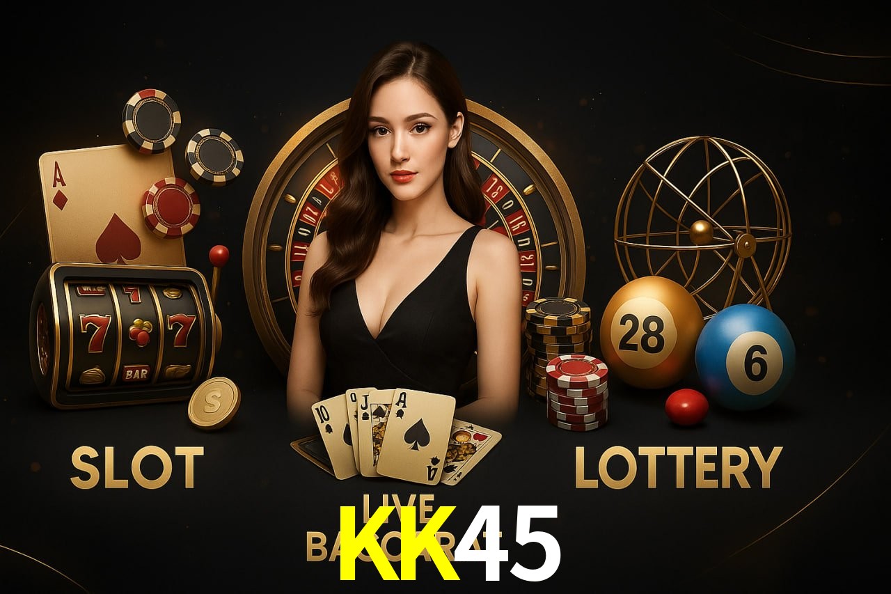KK45.Com Bet